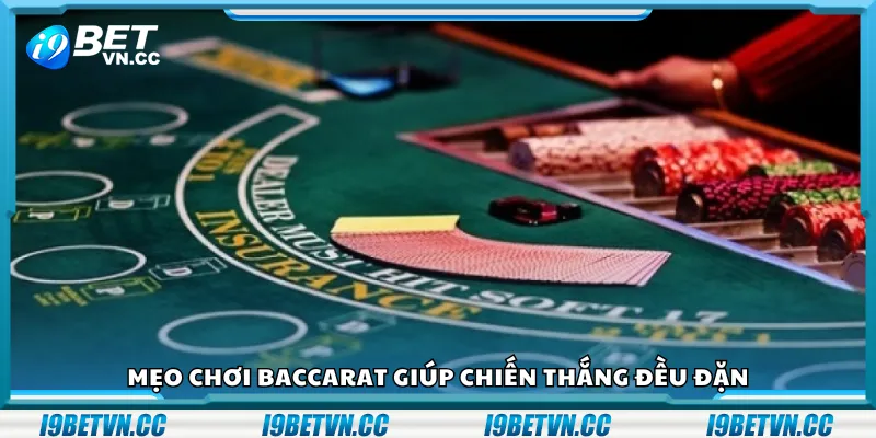 Mẹo chơi baccarat giúp chiến thắng đều đặn